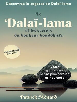 cover image of Le dalaï-lama et les secrets du bonheur bouddhiste